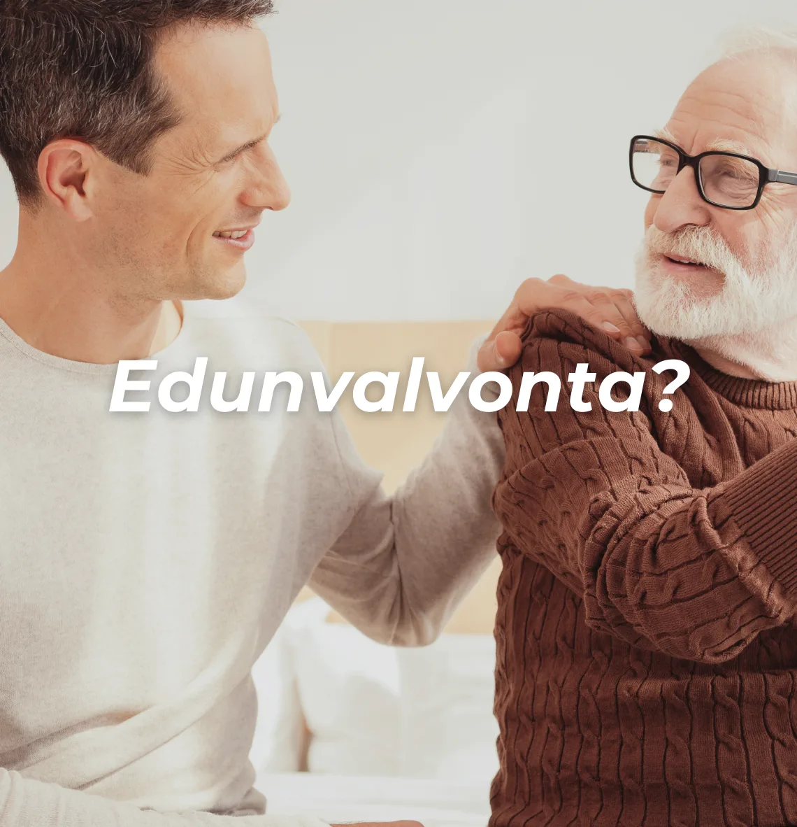 Mitä on edunvalvonta ja mitä edunvalvoja tekee?